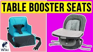 10 Best Table Booster Seats 2020