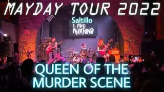 The Warning | QUEEN OF THE MURDER SCENE || MAYDAY TOUR 2022 | Saltillo