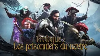 Divinity Original Sin II - Prologue : les prisonniers du navire