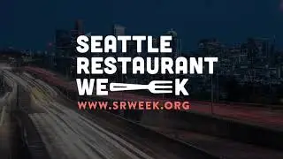 Seattle Restaurant Week