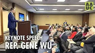 Keynote Speech: Texas State Representative Gene Wu