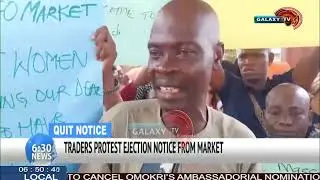 TRADERS PROTEST EJECTION NOTICE FROM MARKET