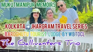 BAROGHUTU TOURIST LODGE|| MUKUTMANIPUR || WBTDCL