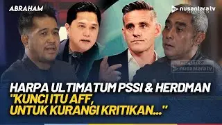 [FULL] Bung Harpa Ultimatum PSSI & Herdman: Kunci Itu AFF, Gimanapun Caranya Harus Menang | NTV