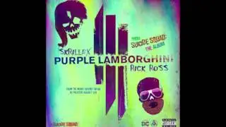 Skrillex & Rick Ross  - Purple Lamborghini (clean)