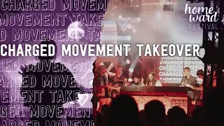 Charged Movement Takeover @ Homeward Festival 2025