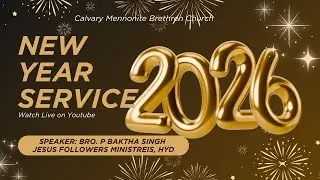 New Year Service, Calvary M B Church |  01 January 2026, 10:00 AM