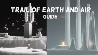 Trial of Earth and Air Guide | Beginner Guide | Sky COTL
