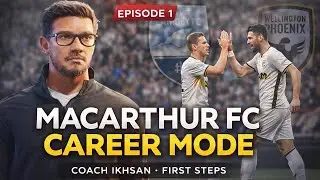 Coach Ikhsan: Awal Perjalanan di Macarthur FC | FC 26 Career Mode Indonesia # 1