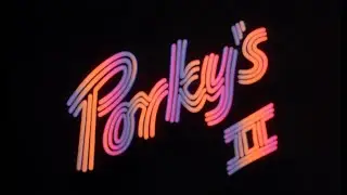Porky's II: The Next Day - Opening Titles