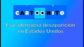 El Final de Cartoonito en Estados Unidos