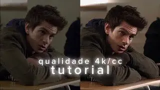 Tutorial qualidade 4k/cc | amazing spider man edit 