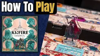Kinfire Council | How to Play | Learn to Play in 17 Minutes!