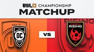 Orange County SC v Phoenix Rising FC | 7.30.2025