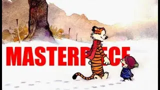 Calvin and Hobbes: A Smart, Stupid Masterpiece