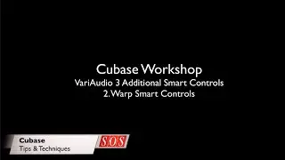 Cubase VariAudio 3 &mdash; интеллектуальное управление Warp