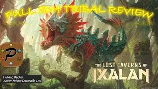 The Tribes of The Lost Caverns of Ixalan - A Full EDH Tribal Review! #edh #mtg #ixalan #mtglci