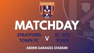 🔴Stratford Town Fc vs St. Ives Town FC