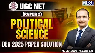 UGC NET Paper 2 Political Science Dec 2025 Paper Solutions | by Abhishek Tripathi sir