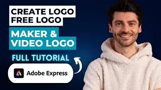 How to Create a Logo in Adobe Express Free Logo Maker & Video Logo [2026 Full Guide]