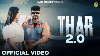 Thar 2 ( Official Video ) Jassi Kirarkot Ft Komal Chaudhary | Hit Haryanvi Song 2025 |