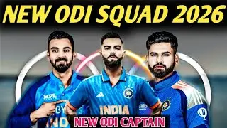 India New ODI Team 2026 💥 | New Captain Announced? | Team Analysis