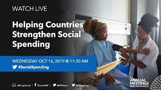 Helping Countries Strengthen Social Spending