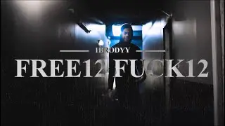 1brodyy - Free 12 Fuck 12 (official music video)