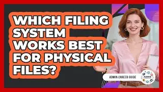 Which Filing System Works Best For Physical Files?