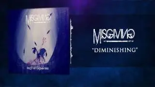 Misgiving - Diminishing