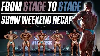 From Stage to Stage | Bodybuilding Shows Recap & Future Plans
