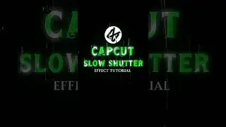 CAPCUT | SLOW SHUTTER EFFECT TUTORIAL 🔥💀 || #shorts #tutorial