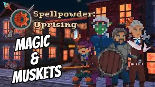 A Flintlock Fantasy SRPG | Spellpowder: Uprising Demo | #steamnextfest