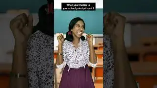 Mom principal🤯#youtube #shorts #classroom #viral  #school #trending #yt #comedy #funny
