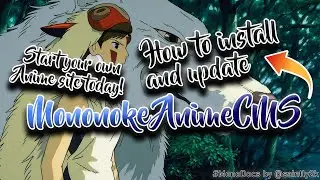 Setting up & updating Mononoke AnimeCMS | #MonoDocs by @saintly2k