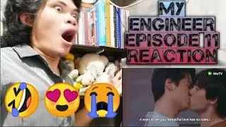 FULL REACTION | My Engineer Episode 11