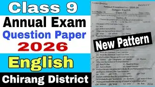 Annual Exam 2026 / Class 9 / English / Common / English Annual Exam Question Paper 2026 Class 9