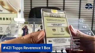 [LIVE] #421 Topps Reverence กล่องสุดท้าย ขอเดือดๆ ทีน้าา