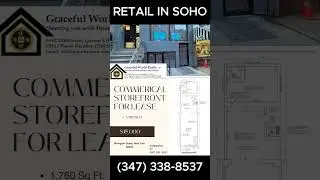 COMMERICAL STORE FOR LEASE in SOHO, NEW YORK #realestate #commercialrealestate #soho #retail #nyc