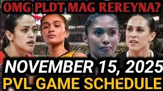 PVL GAME SCHEDULE NOVEMBER 15, 2025 | PVL REIGNFORCE CONFERENCE 2025 #pvlgameschedule #pvlschedule 