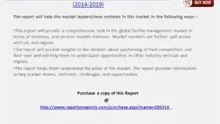 Facility Management Industry by Solutions & Services 2019