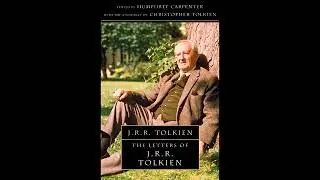 The Letters of JRR Tolkien - 002 - From a Letter to Edith Bratt (27 Nov. 1914)