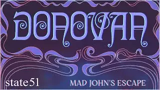 Mad John's Escape (Mono Mix) by Donovan - Music from The state51 Conspiracy