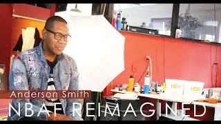 NBAF Reimagined featuring Anderson Smith