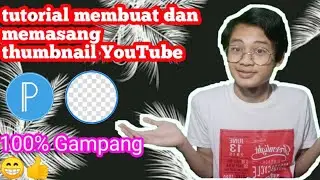 CARA MEMASANG DAN MEMBUAT THUMBNAIL DI YOUTUBE. #michaelq