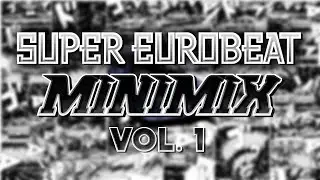 Super Eurobeat Mini-Mix Vol. 1