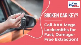 Snapped Key in Ignition  Get a AAA Mega Locksmith to Fix It Quickly!