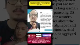 JANUS DEL PRADO, HAS A MESSAGE FOR AWRA BRIGUELA AFTER CALLING HER 'BRO. '  #viralvideo