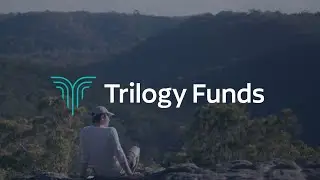 Trilogy Funds - Building wealth together (short ad)