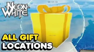 Neon White - All Gift Locations Guide